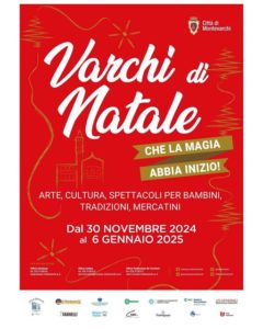 VARCHI DI NATALE 2024 @ MONTEVARCHI